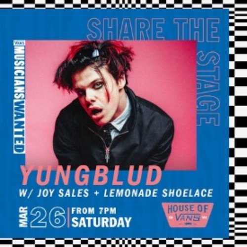 HOUSE OF VANS APRESENTA QUATRO ARTISTAS INDEPENDENTES PARA COMPARTILHAREM O PALCO COM YUNGBLUD